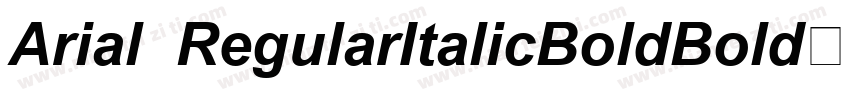 Arial  RegularItalicBoldBold字体转换